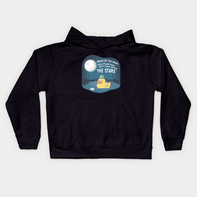 Shoot for the moon. Even if you miss, you'll land among the stars - Ducky Froggo Chilling in Pond Kids Hoodie by XEENYEE